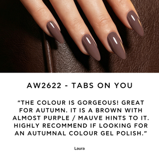Tab's On You - AW2622 - 10ml Gel Polish
